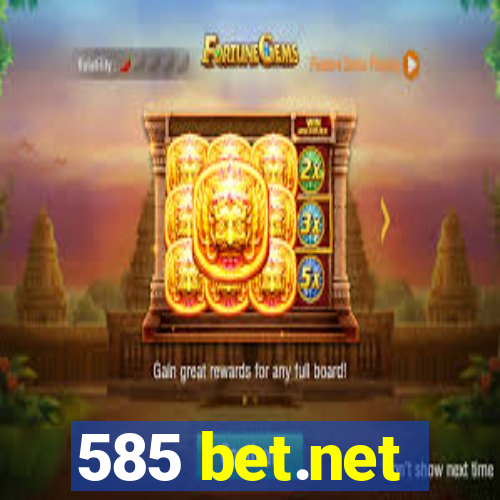 585 bet.net